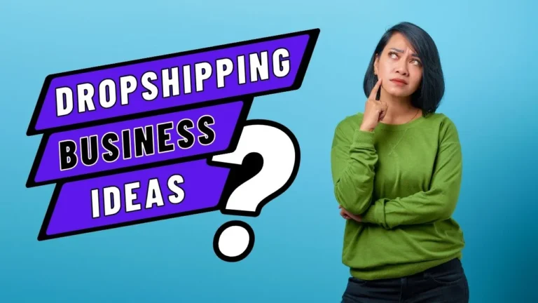 Dropshipping business ideas